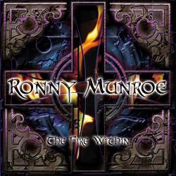Ronny Munroe : The Fire Within